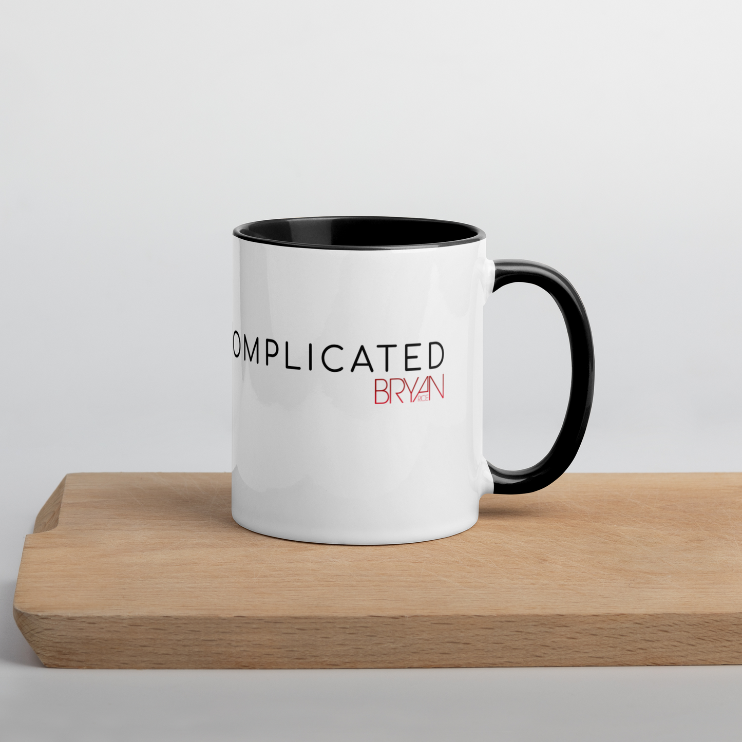 Bryan Rice #Quote Mug